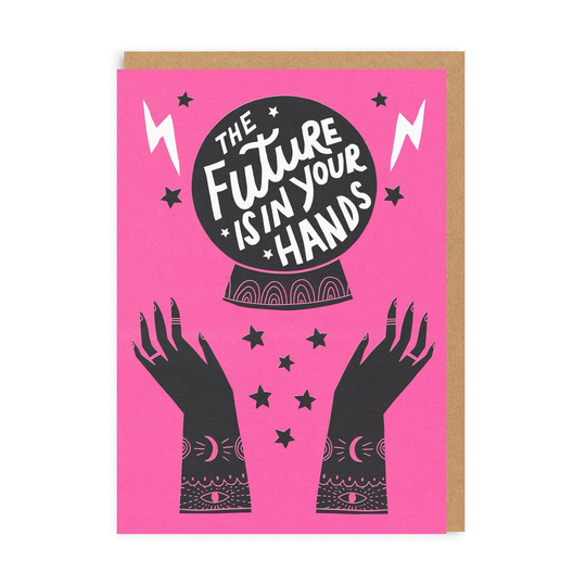 The Future Is In Your Hands Greeting Card
