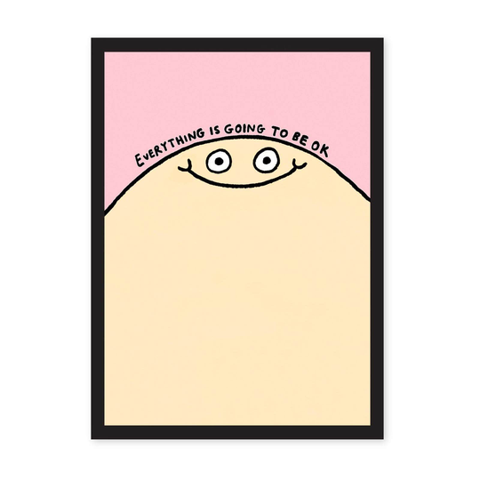 A4 Everything Is Going To Be Ok Riso Print, Pink