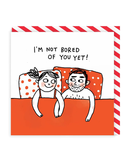 Not Bored Yet Square Greeting Card