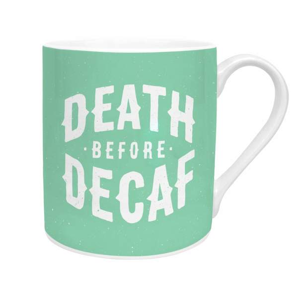 Death Before Decaf Mug
