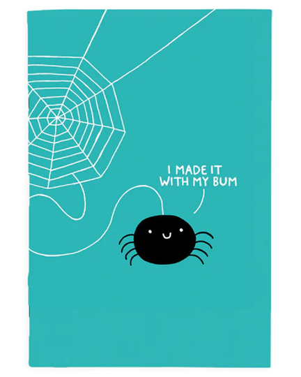 I Made It With My Bum A4ish Notebook