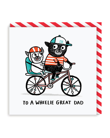 To A Wheeli Great Dad Greeting Card