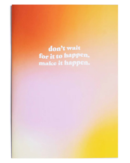 Make It Happen A4ish Notebook