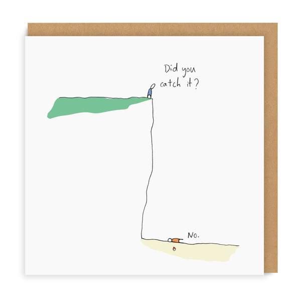 Did You Catch It? Greeting Card