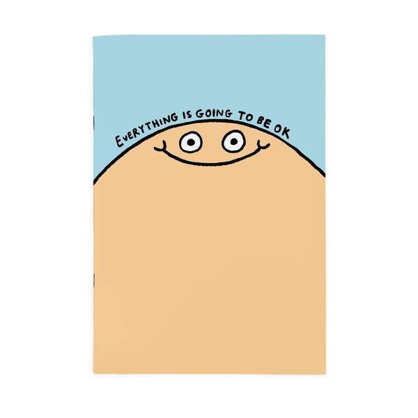 Everything Is Going To Be Ok A4ish Notebook