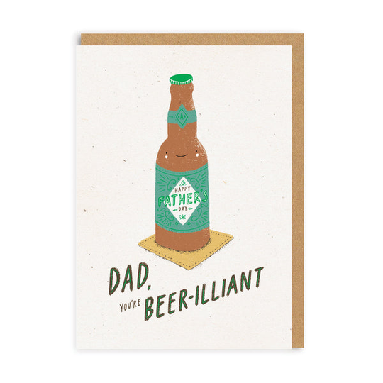 Beer-illiant Dad Greeting Card
