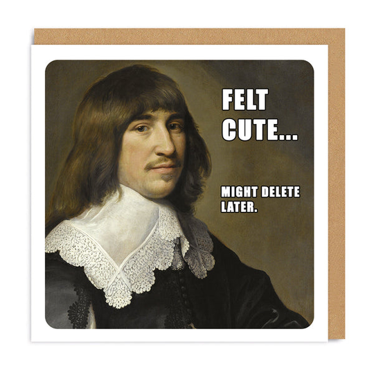 Classic Art Meme Felt Cute Square Greeting Card