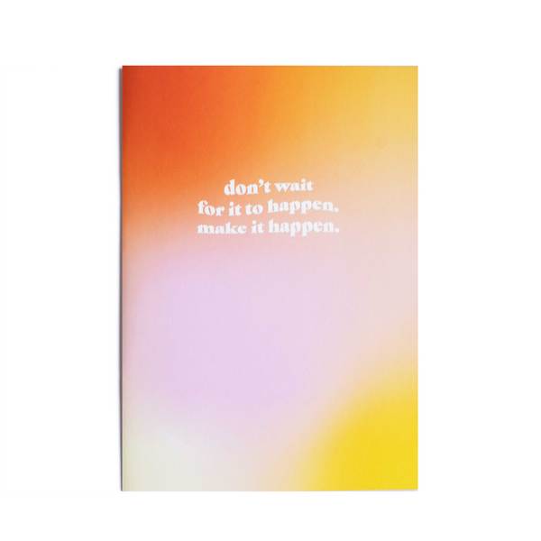 Make It Happen A4ish Notebook