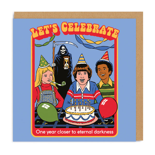 One Year Closer To Eternal Darkness Square Greeting Card
