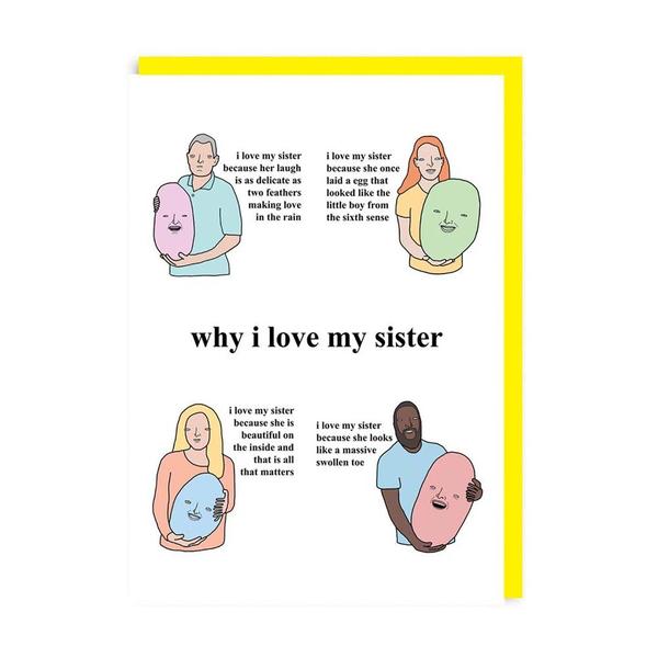 Why I Love My Sister Greeting Card