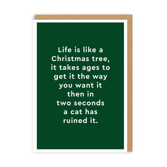 Life Is Like A Christmas Tree Greeting Card
