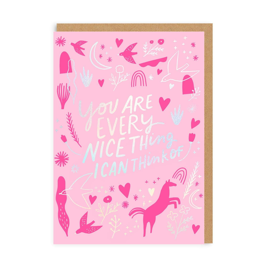 Every Nice Thing Greeting Card