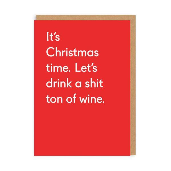 Sh*t Ton Of Wine Christmas Card