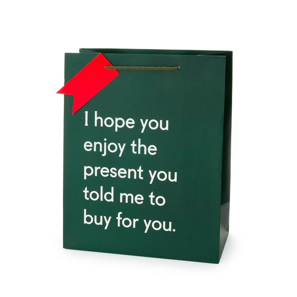 Present You Told Me To Buy Large Giftbag