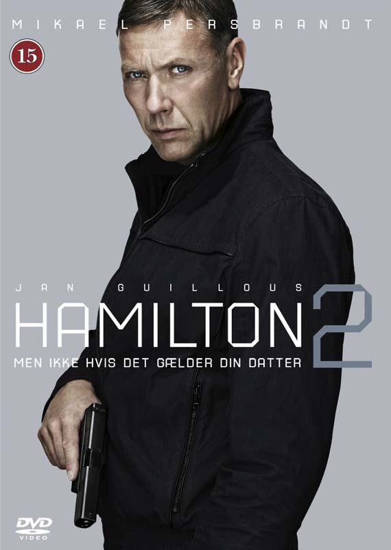 Agent Hamilton: But not if it concerns your daughter/Hamilton 2: Men ikke hvis det gælder din datter - DVD