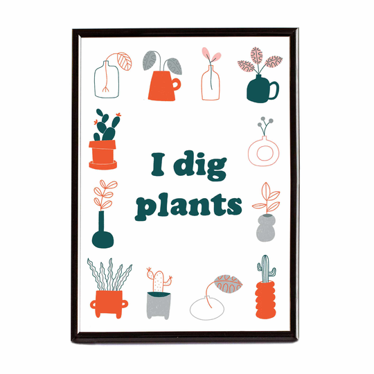 I Dig Plants Riso Print A4
