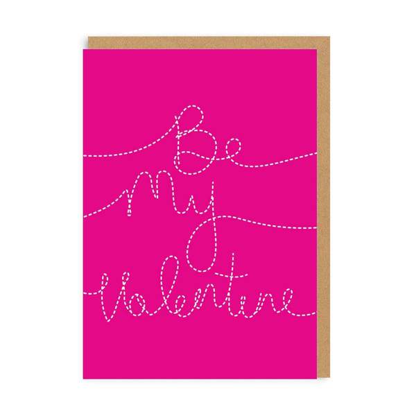 Be My Valentine Greeting Card
