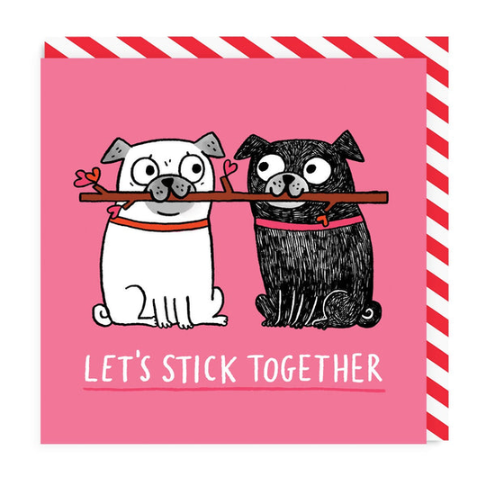 Let's Stick Together Greeting Card
