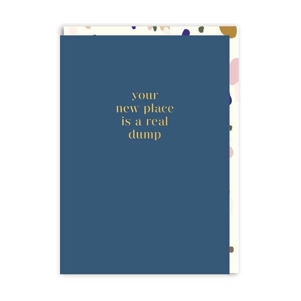 Real Dump Greeting Card