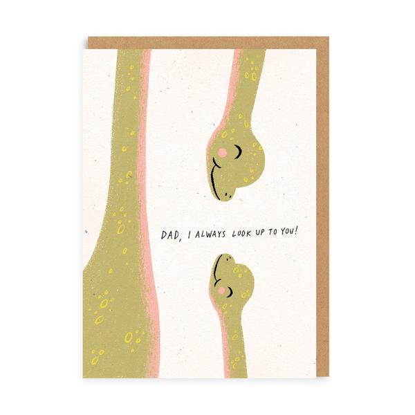 Dad Looking Up To You Dinos Greeting Card