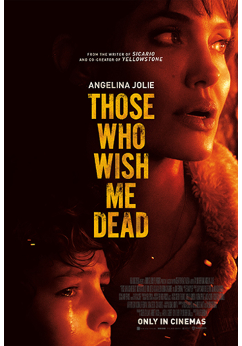 Those Who Wish Me Dead