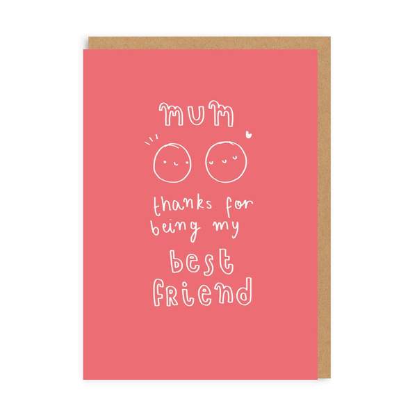 Mum Best Friend Greeting Card
