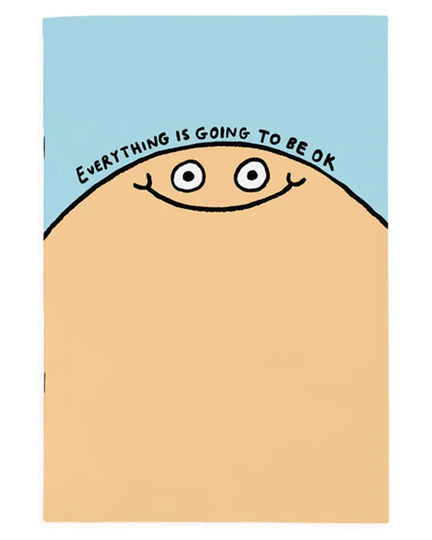 Everything Is Going To Be Ok A4ish Notebook