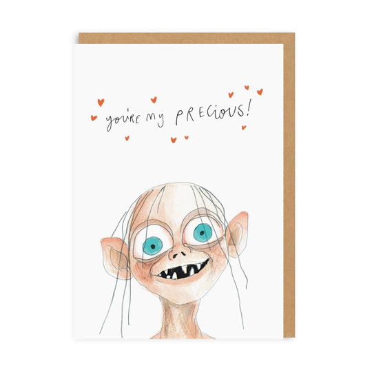 You're My Precious Greeting Card