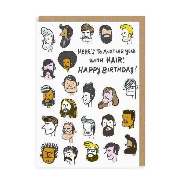 Another Year With Hair Birthday Greeting Card