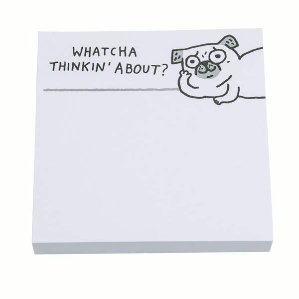 Whatcha Thinkin' About Sticky Notes
