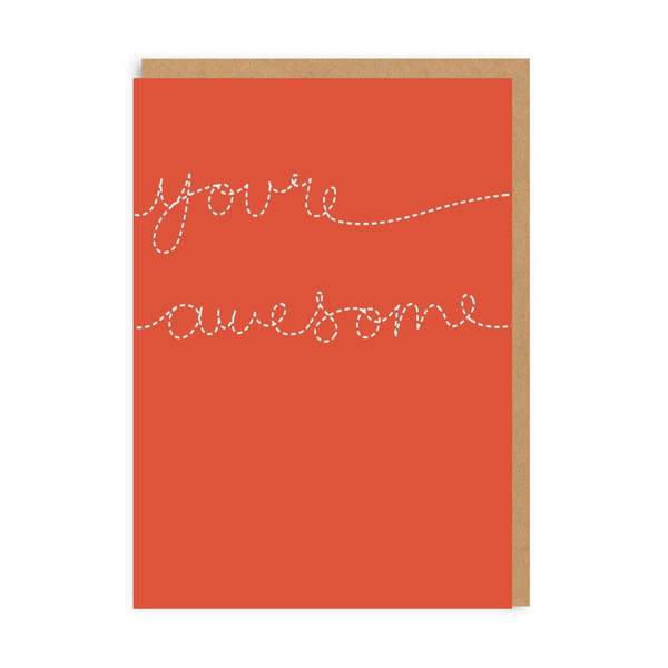 You're Awesome Greeting Card
