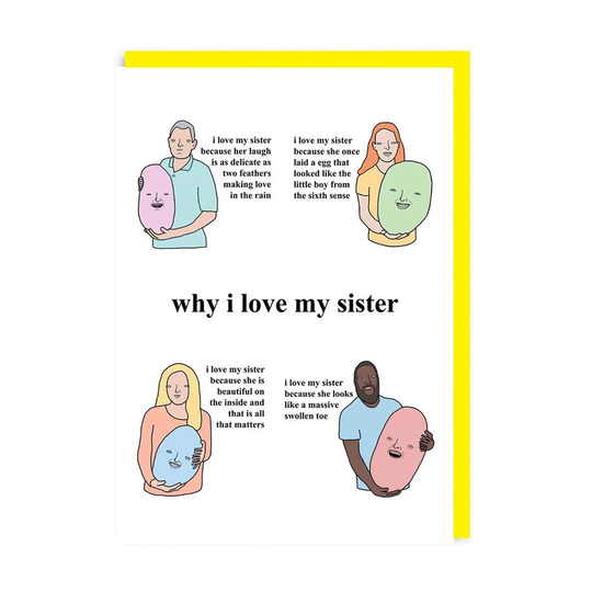 Why I Love My Sister Greeting Card