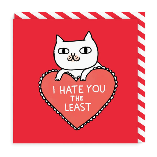 I Hate You the Least Square Greeting Card