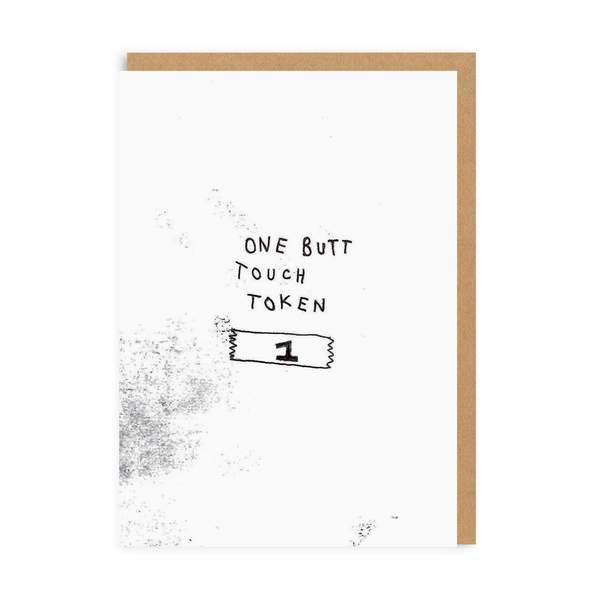 Butt Touch Token Greeting Card